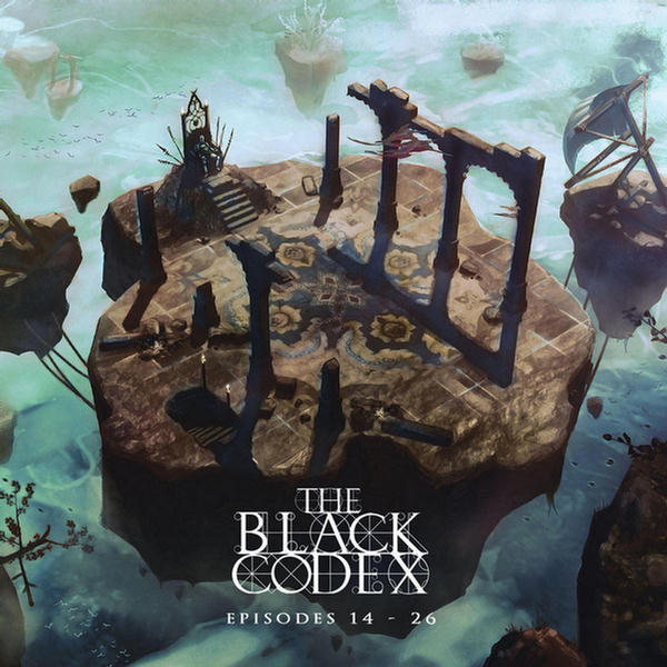 Black Codex; Episodes 14 - 26